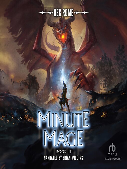 Title details for Minute Mage III by Reg Rome - Wait list